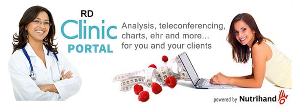 RD Clinic Portal - Analysis, Teleconferencing, Charts, EHR, and More... for you and your clients. Powered by Nutrihand. Try it FREE for 7 DAYS: https://www.nutrihand.com/Nutrihand/pctools/registration.do