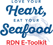 Love Your Heart, Eat Your Seafood RDN E-Toolkit