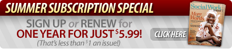 Subscribe Special for $5.99 to Social Work Today