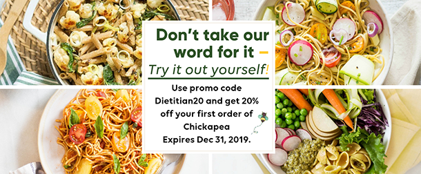 Don't take our word for it—Try it out yourself! Use promo code Dietitian20 and get 20% off your first order of Chickapea. Expires December 31, 2019.