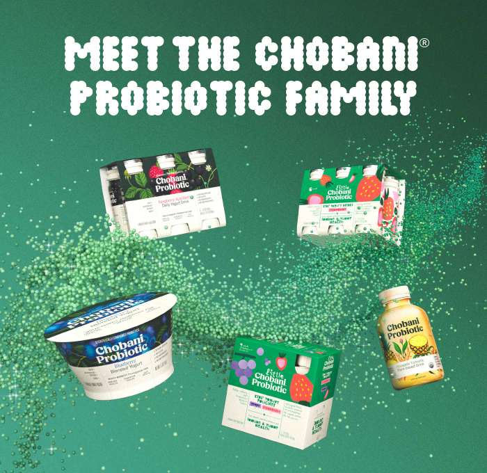 Meet the Chobani&reg; Probiotic family