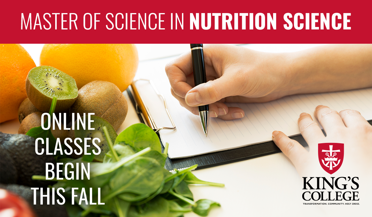 King's College | Master of Science in Nutrition Science | Online Classes Begin This Fall