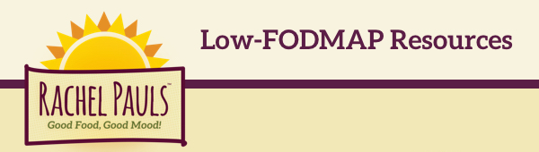 Rachel Pauls Food | Low-FODMAP Resources