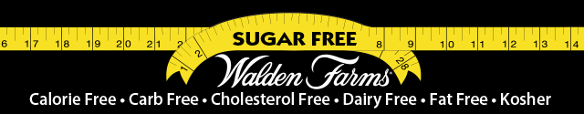 Sugar Free Walden Farms® | Calorie Free - Carb Free- Cholesterol Free - Dairy Free - Fat Free - Kosher